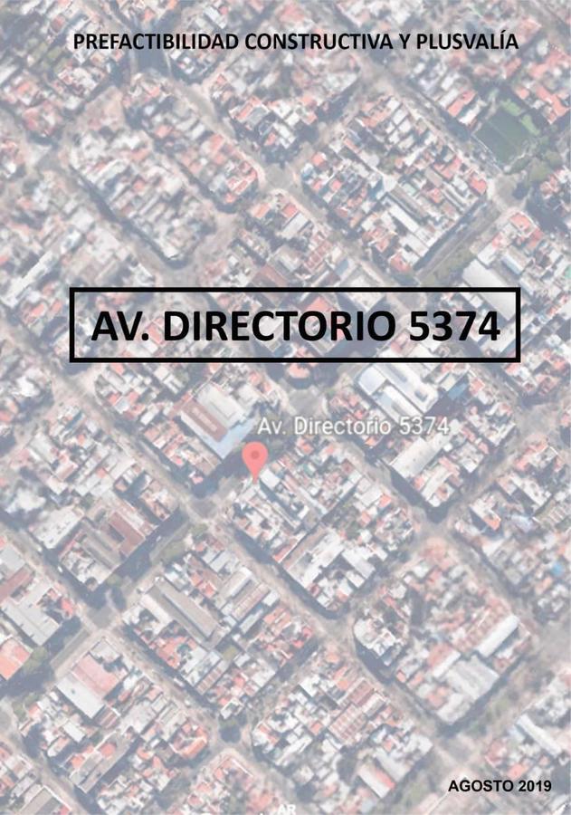 MATADEROS AV.DIRECTORIO  5374 LOTE 8,40 x 44,00 (U.S.A.A) ALTURA MÁXIMA  22,80